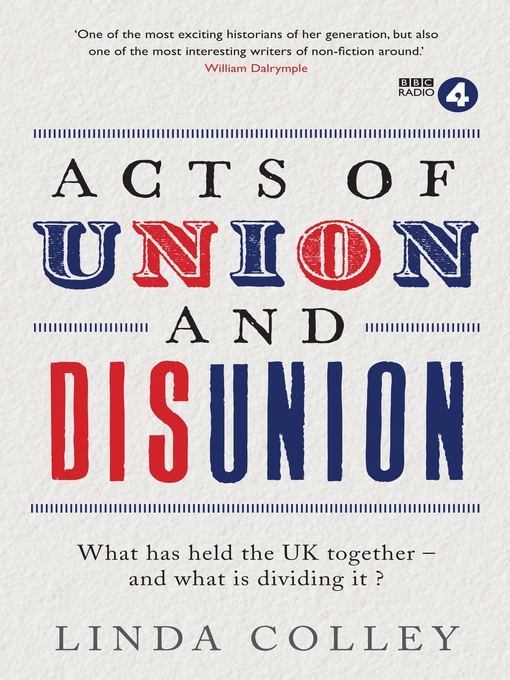 Title details for Acts of Union and Disunion by Linda Colley - Available